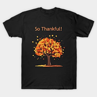 So Thankful Very Grateful Orange Leaves T-Shirt